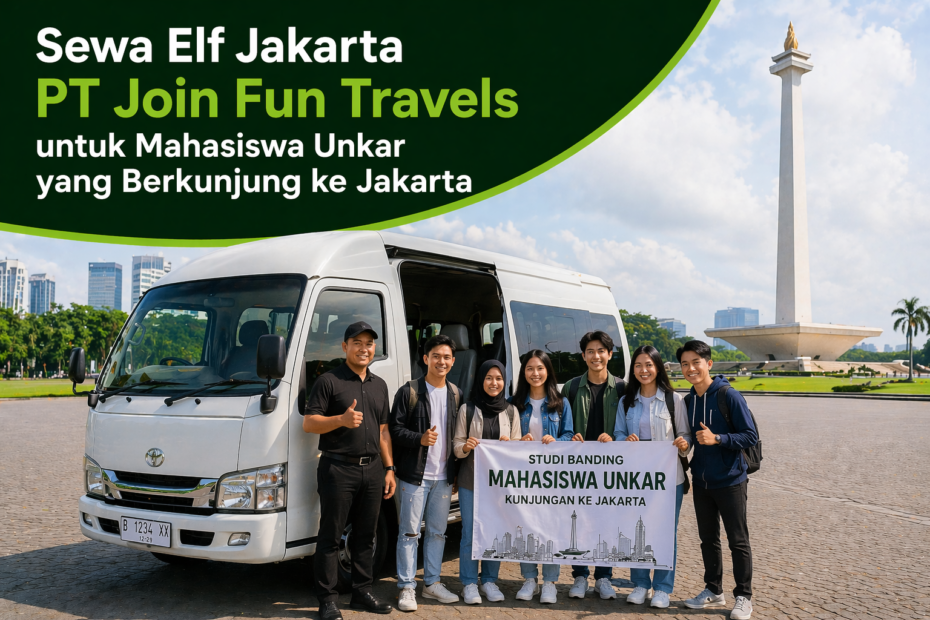sewa elf Jakarta PT Join Fun Travels